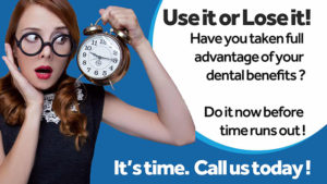Use it or Lose it! Call us today!